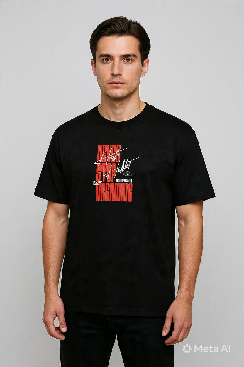 Never Stop Dreaming T-Shirt