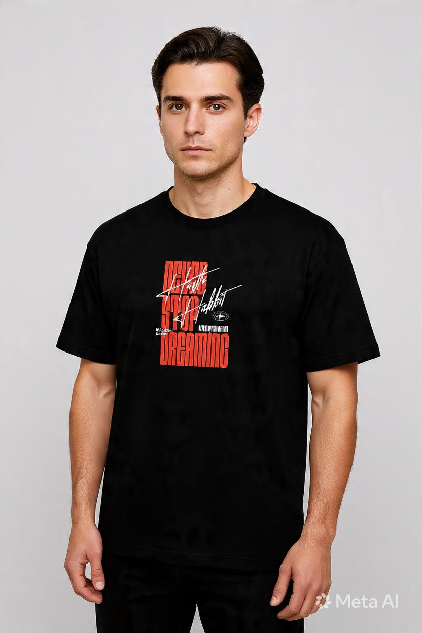 Never Stop Dreaming T-Shirt